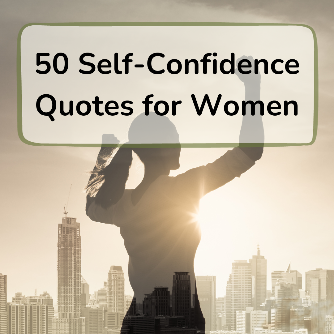 self-confidence quotes for women