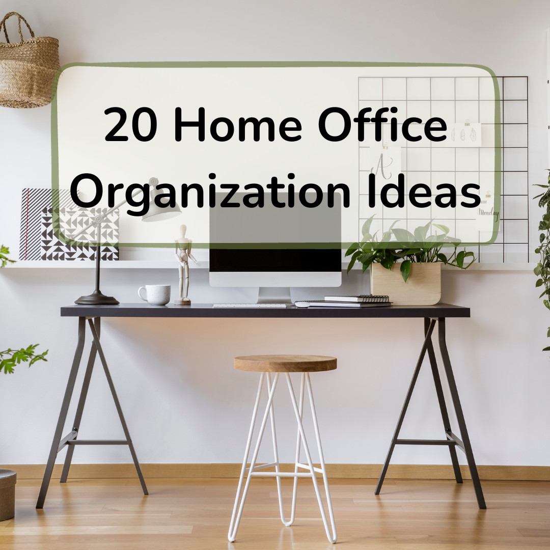 home office organization ideas